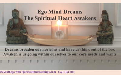 Dreams broaden US, Heart Awaken US
