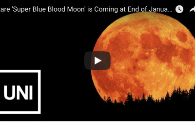 Super Blue Blood Moon: Rare Celestial on Jan. 31 by Uni